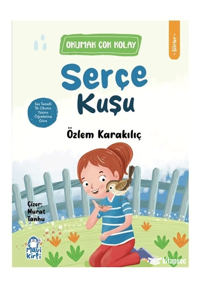 Okumak Çok Kolay Serisi 1.Sınıf:Serçe Kuşu - Özlem Karakılıç kitap kapağı