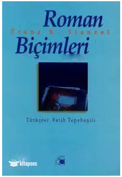 Roman Biçimleri - Franz K. Stanzel kitap kapağı