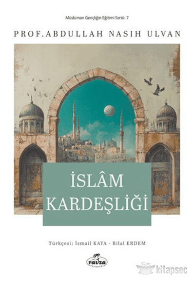 İslam Kardeşliği - Prof. Dr. Abdullah Nasıh Ulvan kitap kapağı