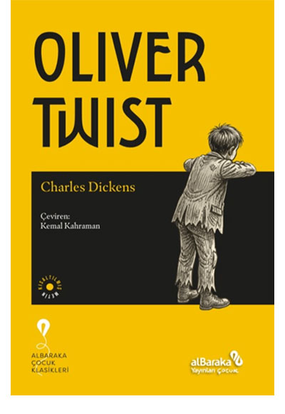 Oliver Twist Albaraka Yayınları - Çocuk - Charles Dickens kitap kapağı