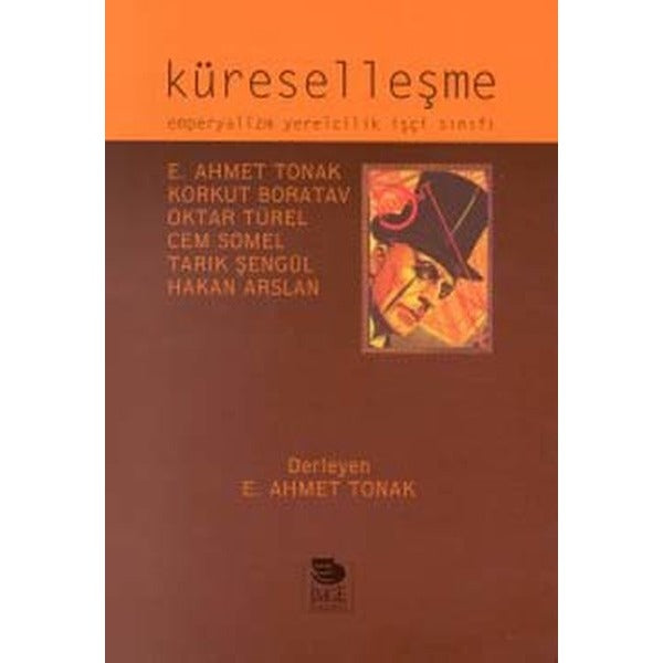 KüreselleşmeEmperyalizm Yerelcilik İşçi Sınıfı | İmge Kitabevi