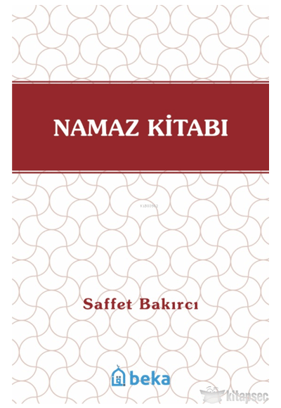 Namaz Kitabı - Saffet Bakırcı kitap kapağı