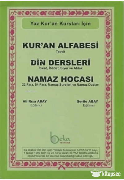 Kur`an Alfabesi Tecvitli, Din Dersleri, Namaz Hocası (Yeşil Elifba) - Yaz Kur`an Kursları İçin - Ali Rıza Abay kitap kapağı