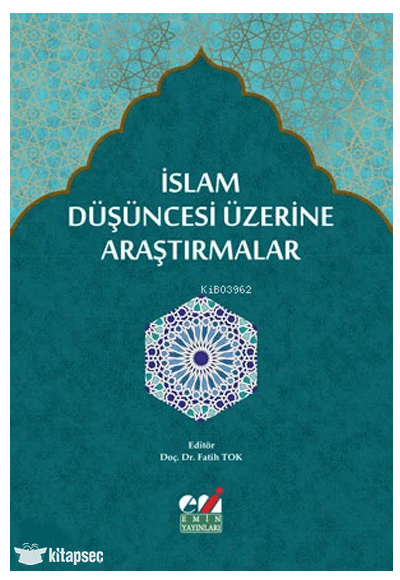 İslam Düşüncesi Üzerine Araştırmalar -Kişiler, Ekoller, Meseleler- - Muhammed Furkan Cür kitap kapağı