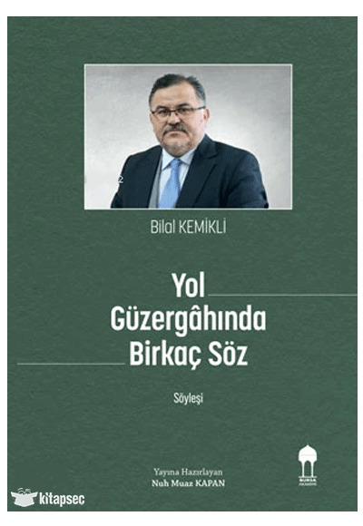 Yol Güzergahında Birkaç Söz- Söyleşi - Bilal Kemikli kitap kapağı