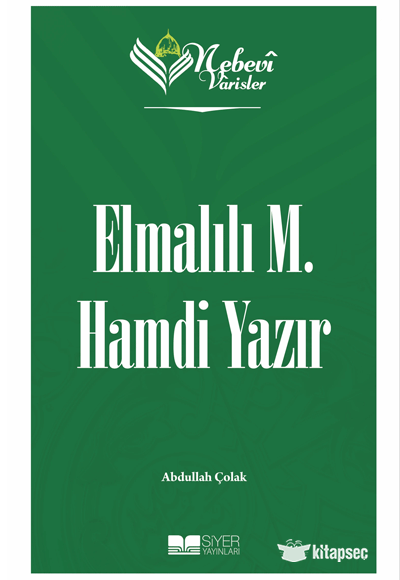 Nebevi Varisler 88 - Elmalılı M. Hamdi Yazır Siyer Akademi - Abdullah Çolak kitap kapağı