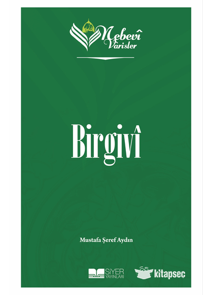 Nebevi Varisler 75 - Birgivi Siyer Akademi - Mustafa Şeref Aydın kitap kapağı