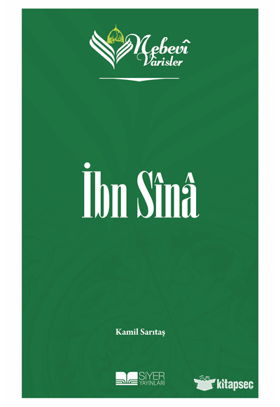 Nebevi Varisler 43 - İbn Sina Siyer Akademi - Kamil Sarıtaş kitap kapağı