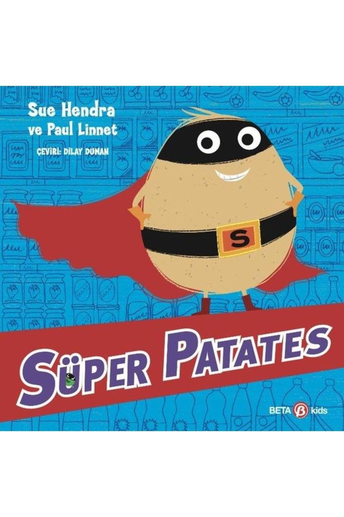 Süper Patates | Beta Kids (İnce Kapak)