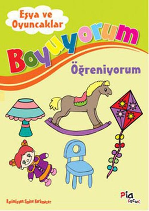 Boyuyorum Öğreniyorum - Eşya ve Oyuncaklar | Pia (İnce Kapak)