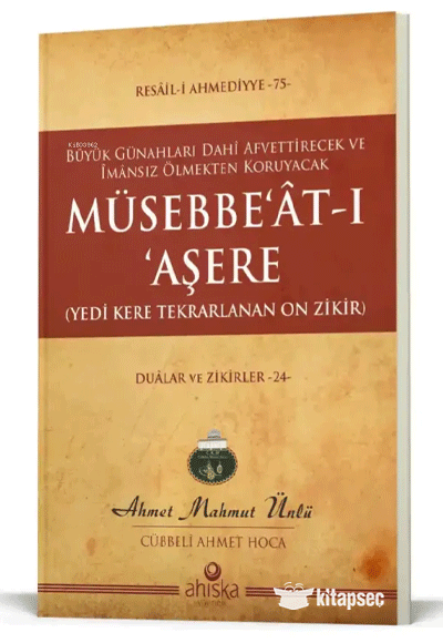 Müsebbeatı Aşere Ahıska Yayınevi - Ahmet Mahmut Ünlü kitap kapağı