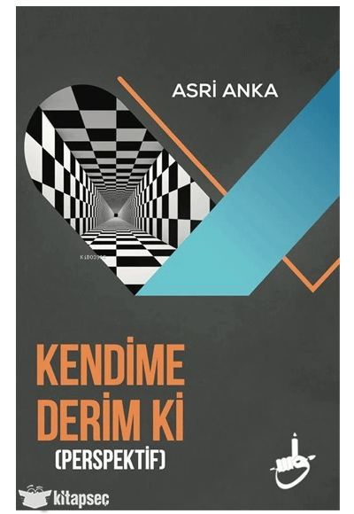 Kendime Derim ki - Perspektif - Asri Anka kitap kapağı