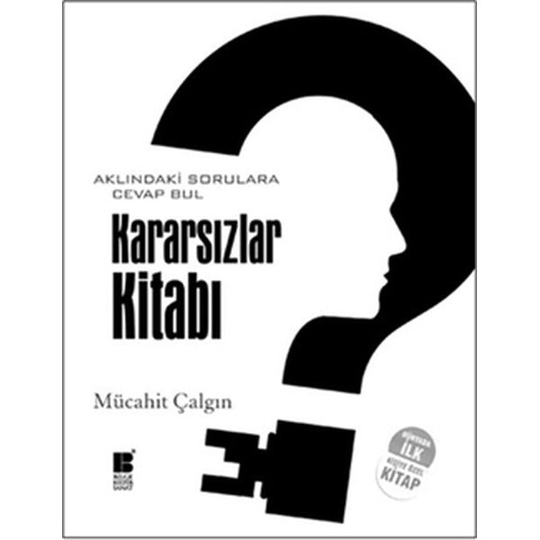 Kararsızlar Kitabı | Bilge Kültür Sanat