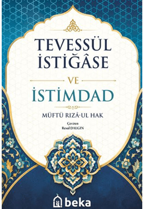 Tevessül İstiğase ve İstimdad - Müftü Riza Ul Hak kitap kapağı