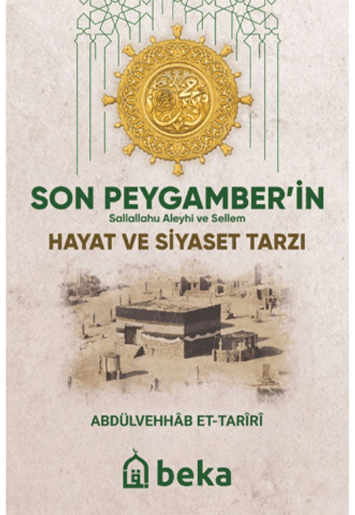 Son Peygamberin (sav) Hayat ve Siyaset Tarzı - Abdulvehhab Et Tariri kitap kapağı