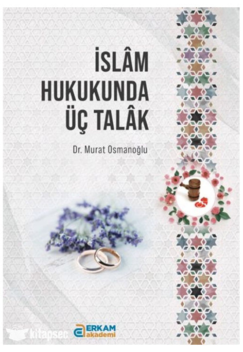 İslam Hukukunda Üç Talak - Dr. Murat Osmanoğlu kitap kapağı
