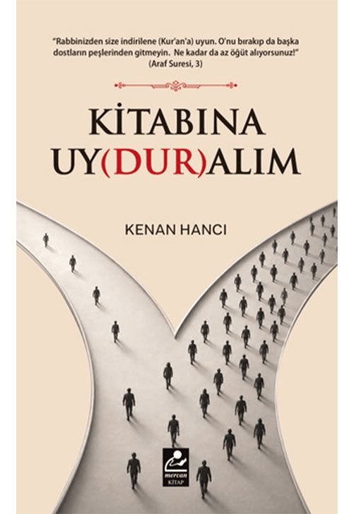 Kitabına Uyduralım - Kenan Hancı kitap kapağı