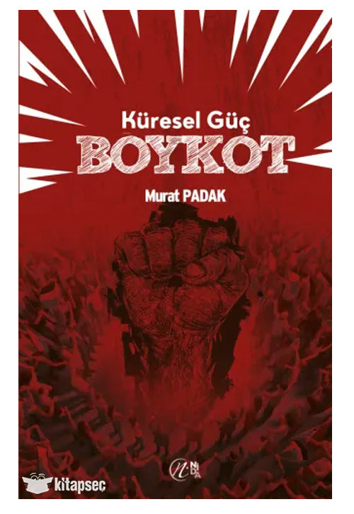 Küresel Güç Boykot - Murat Padak kitap kapağı