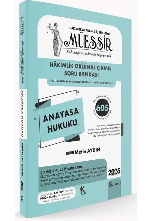 2026 MÜESSİR Hakimlik Anayasa Hukuku Orijinal Çıkmış Soru Bankası Çözümlü 8. Baskı - - Metin Aydın kitap kapağı