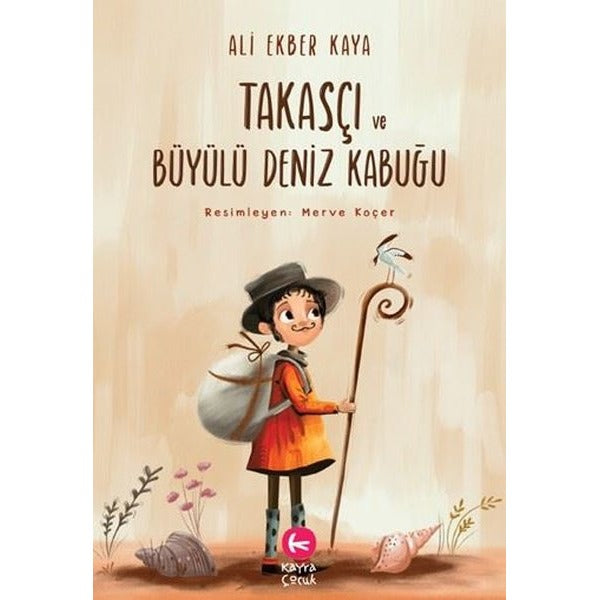 Takasçı ve Büyülü Deniz Kabuğu