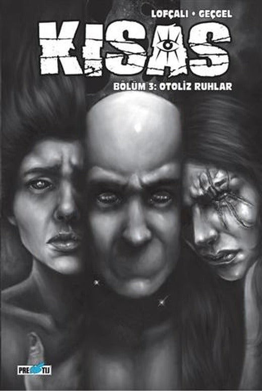 Kısas - Bölüm 3: Otoliz Ruhlar: Kapak D | Presstij Kitap (Ciltsiz)