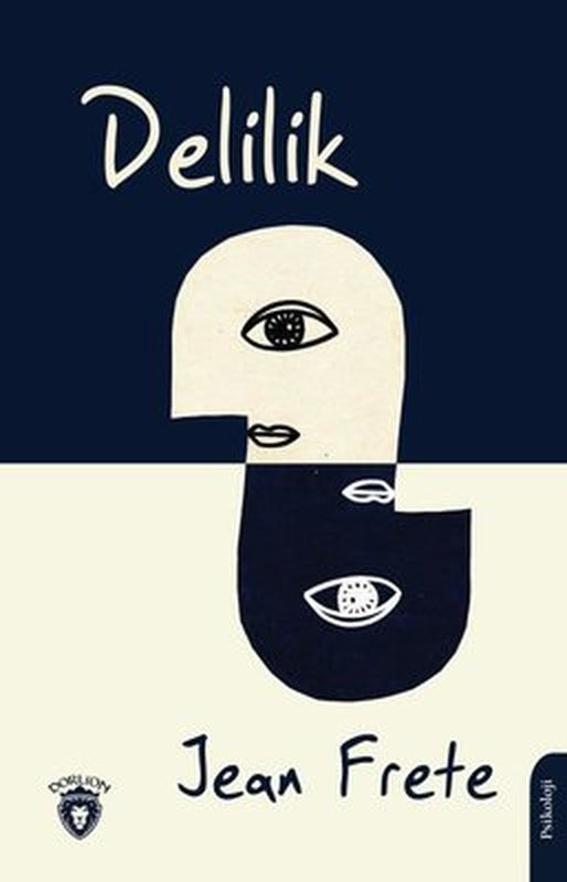 Delilik | Dorlion Yayınevi