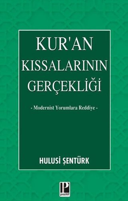 Kur’an Kıssalarının Gerçekliği