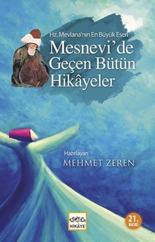 Mesnevi'de Geçen Bütün Hikayeler | Nar Yayınları (İnce Kapak)