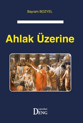 Ahlak Üzerine