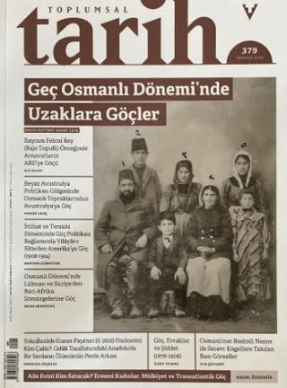 Toplumsal Tarih Dergisi: 379 Temmuz 2025 | Tarih Vakfı Yurt Yayınları - Toplumsal Tarih Dergisi (Ciltsiz)  - Resim 1