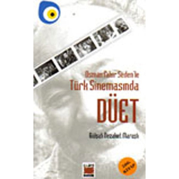 Osman Fahir Seden'le Türk Sinemasında Düet