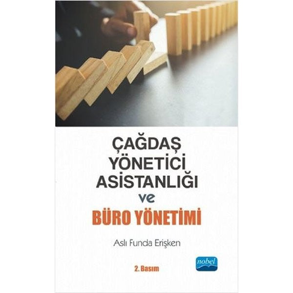 Çağdaş Yönetici Asistanlığı ve Büro Yönetimi | Nobel Akademik Yayıncılık (İnce Kapak)