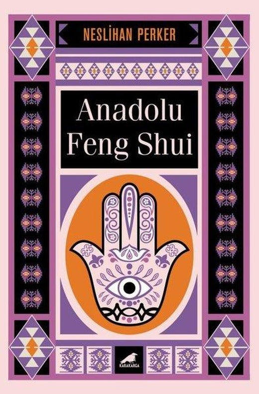 Anadolu Feng Shui | Karakarga (İnce Kapak)