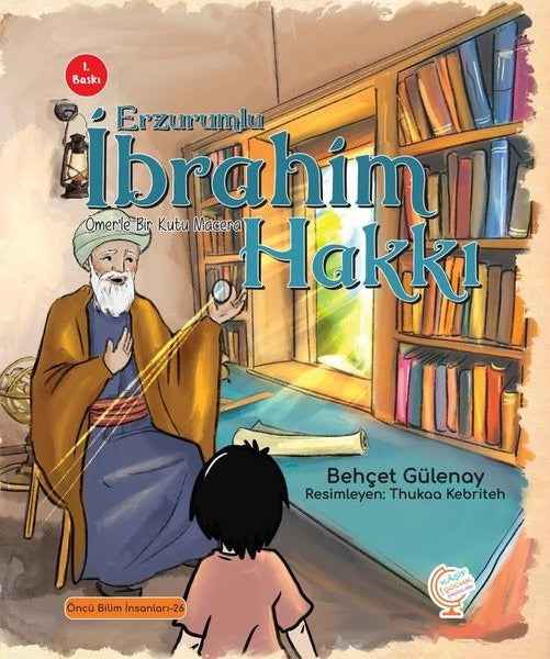 Ömer'le Bir Kutu Macera: Erzurumlu İbrahim Hakkı