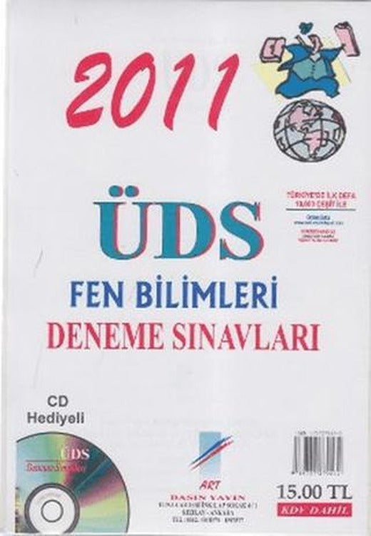 2011 ÜDS Fen Bilimleri Deneme Sınavı | Art Basın Yayın Hizmetleri (Ciltsiz)