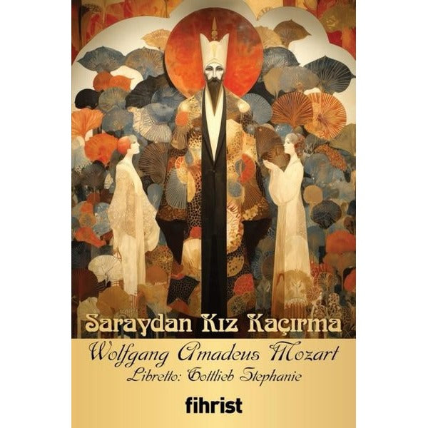 Saraydan Kız Kaçırma - Opera Klasikleri 35 | Fihrist (İnce Kapak)