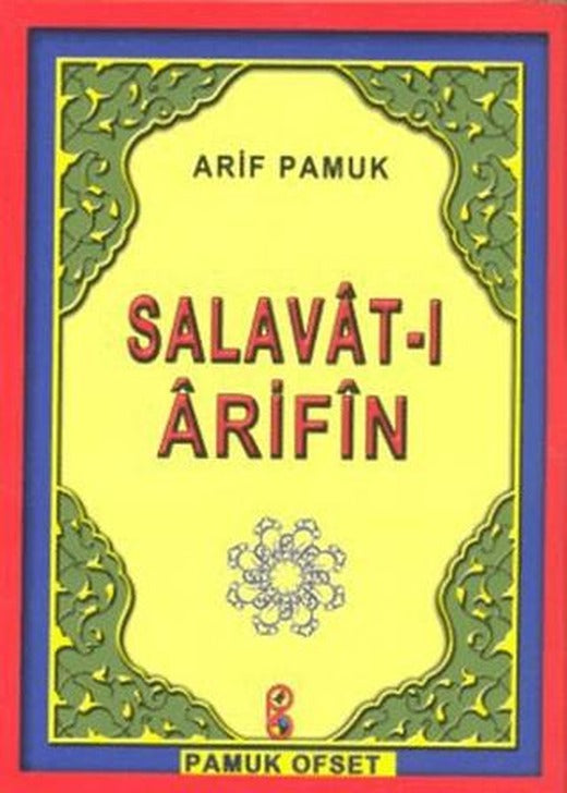 Salavat-ı Arifin (Dua-118) | Pamuk Yayıncılık (Ciltsiz)