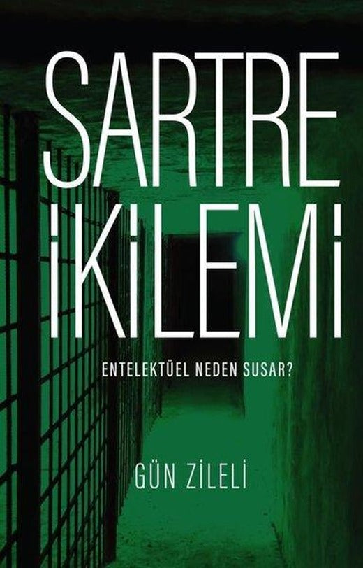 Sartre İkilemi - Entelektüel Neden Susar? | Fol Kitap (İnce Kapak)