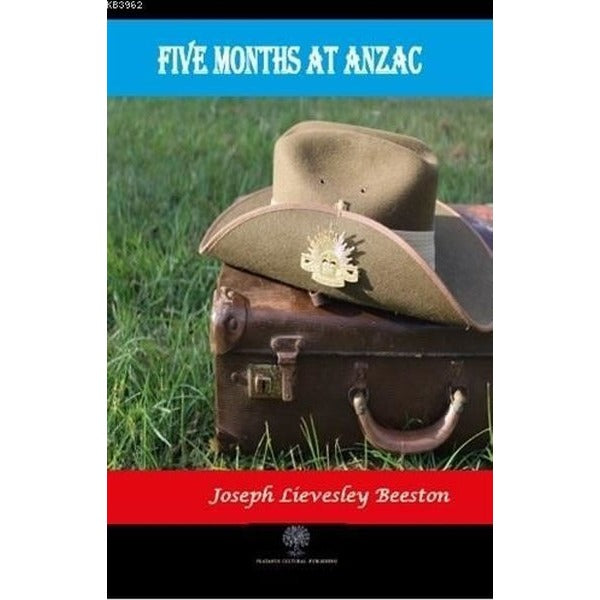 Five Months at Anzac | Platanus Publishing