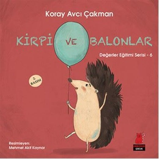 Kirpi ve Balonlar | Kırmızı Kedi