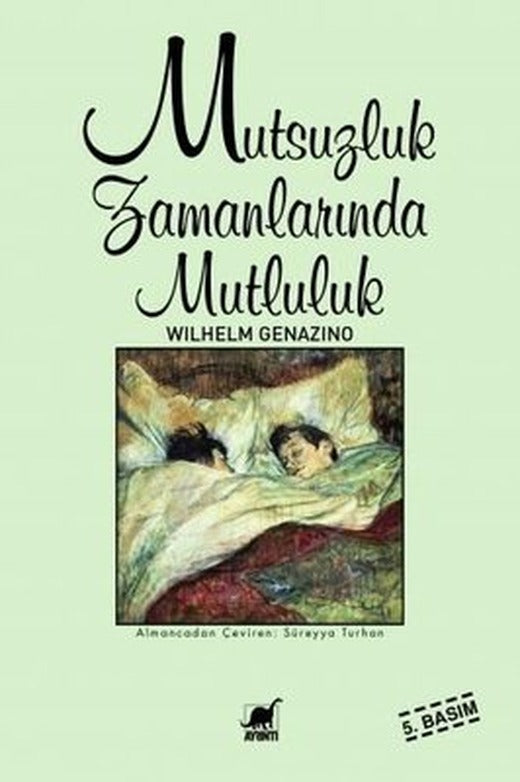 Mutsuzluk Zamanlarında Mutluluk | Ayrıntı Yayınları