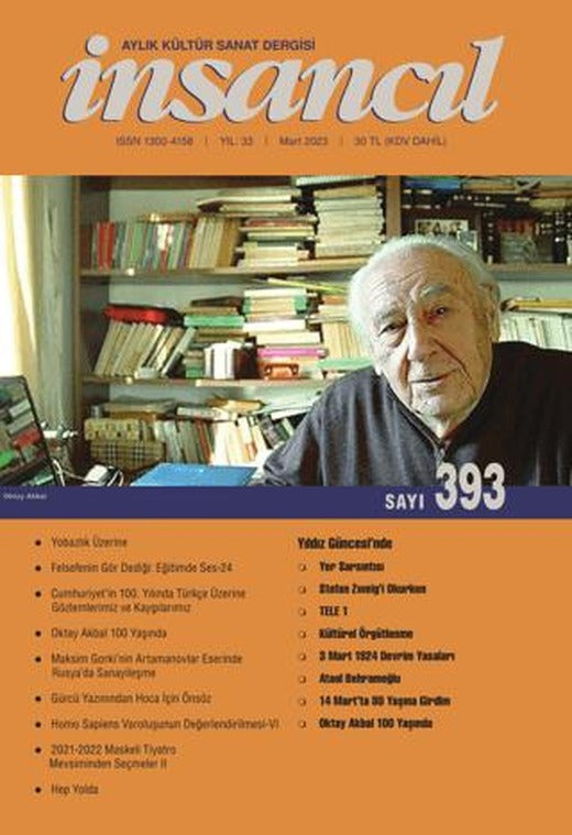 İnsancıl Aylık Kültür Ve Sanat Dergisi Sayı: 393 Nisan 2023 | İnsancıl Dergisi Yayınları (Ciltsiz)