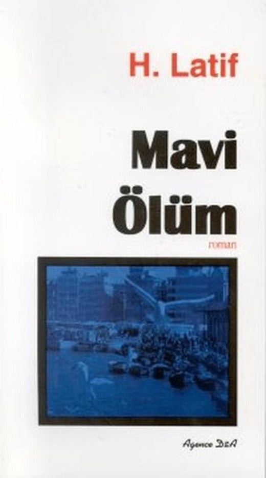 Mavi Ölüm | Ozan Yayıncılık (Ciltsiz)
