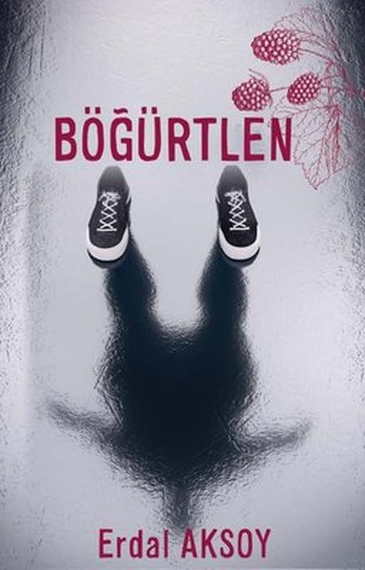Böğürtlen | Platanus Publishing
