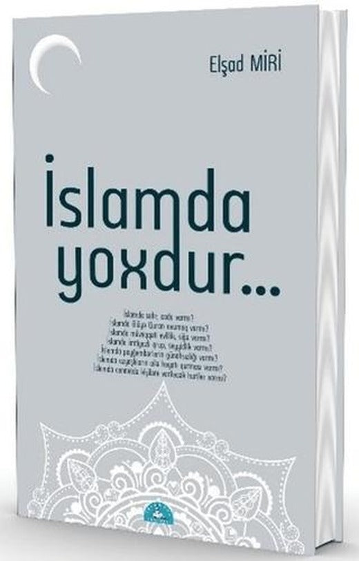 İslamda Yoxdur...