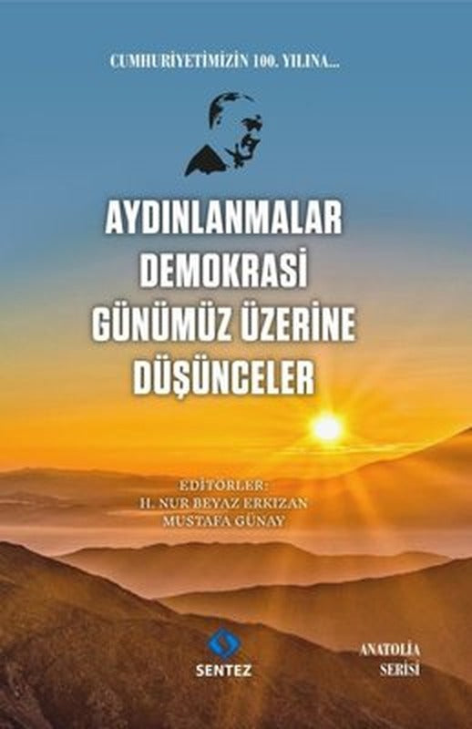 Aydınlanmalar Demokrasi Günümüz Üzerine Düşünceler | Sentez Yayıncılık