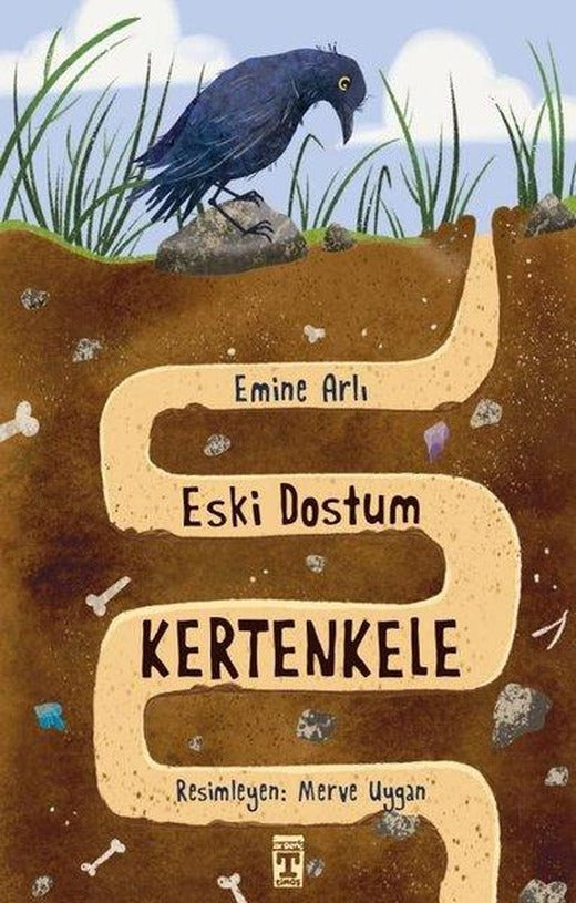 Eski Dostum Kertenkele | Timaş İlk Genç (İnce Kapak)