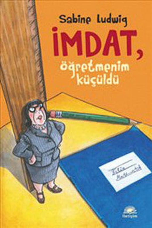 İmdat Öğretmenim Küçüldü | İletişim Yayınları