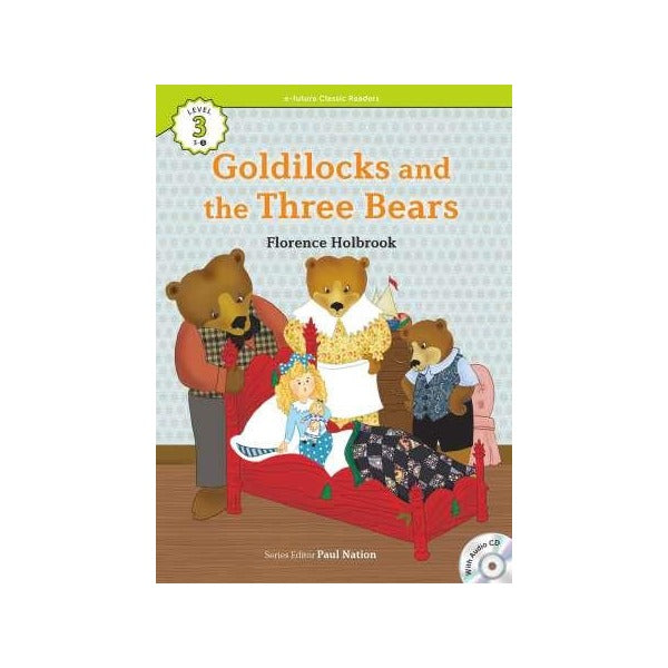 Goldilocks and the Three Bears +CD (eCR Level 3)