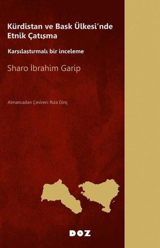 Kürdistan ve Bask Ülkesi'nde Etnik Çatışma - Karşılaştırmalı Bir İnceleme | Doz (İnce Kapak)